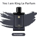 _Yes I am King Le Parfum